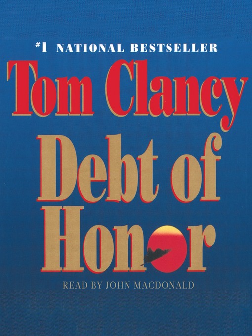 Title details for Debt of Honor by Tom Clancy - Wait list